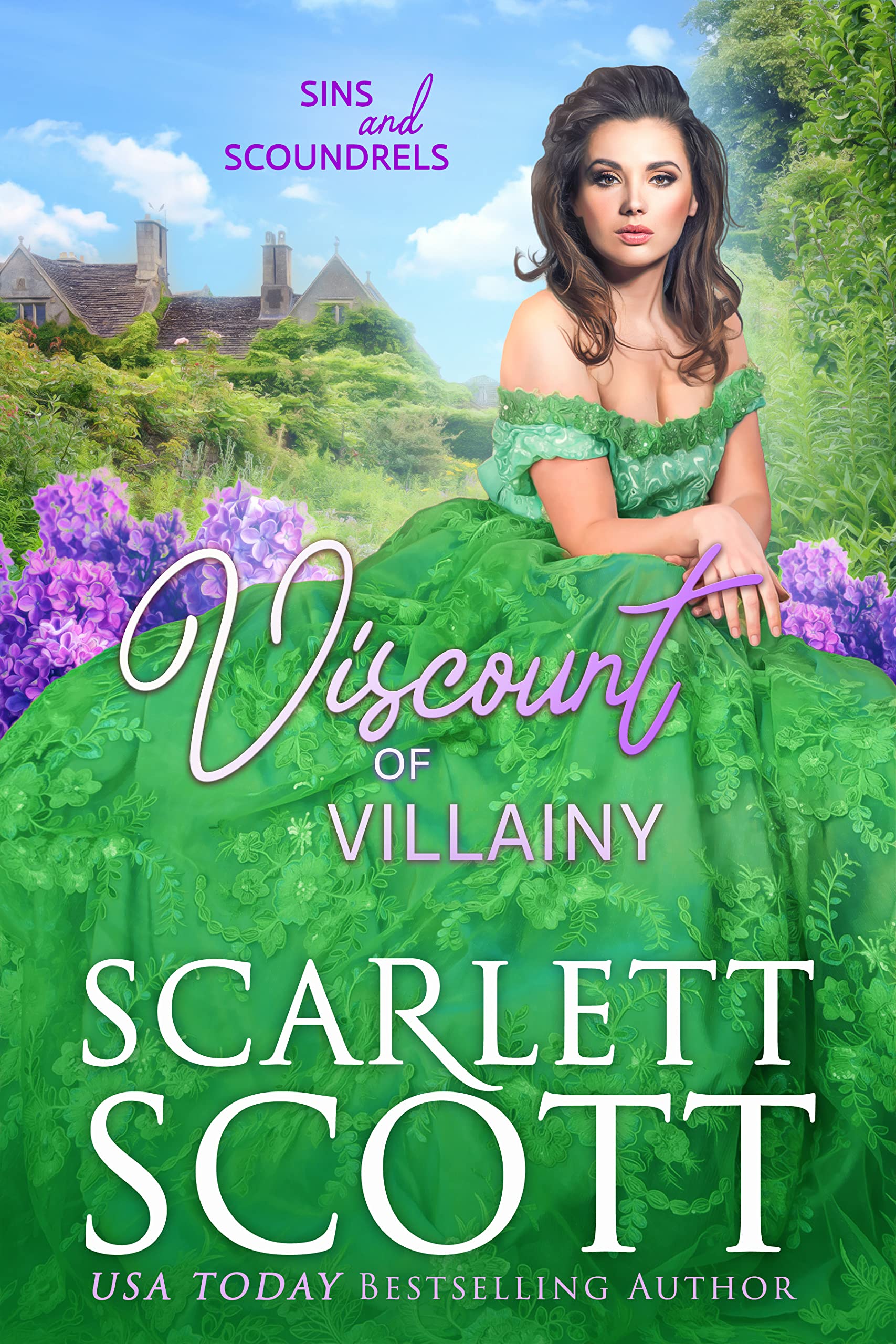 Viscount of Villainy (Sins and Scoundrels #6)