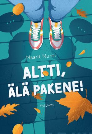 Altti, älä pakene! (Hardcover)