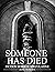 Someone Has Died by DORIS MORRISON