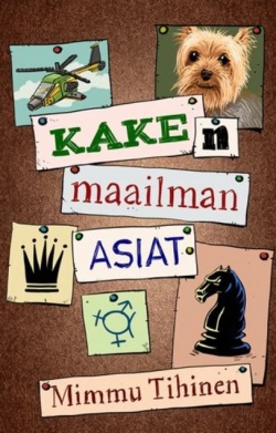 Kaken maailman asiat (Hardcover)