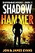 Shadow Hammer (Disposable H...