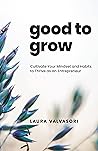 Good to Grow: Cul...