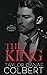 The King by Taylor Danae Colbert