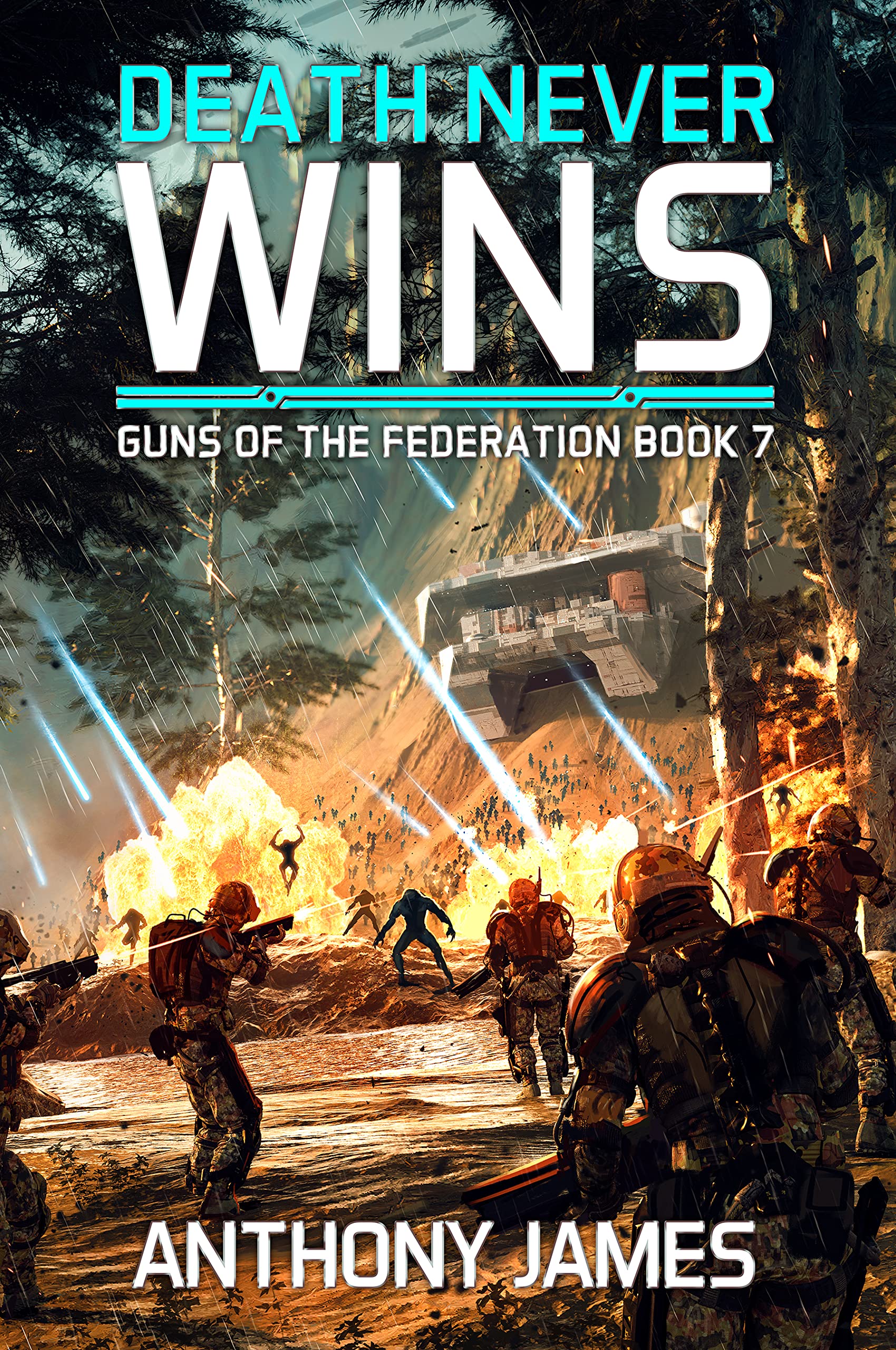 Death Never Wins (Guns of the Federation, #7)