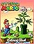 Mario Stoner Coloring Book:...