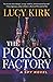 The Poison Factory