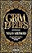 Grim Lovelies, l'intégrale