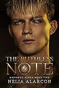 The Ruthless Note (Redwood Kings #2)