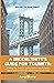 A Brooklynite's Guide for Tourists by Amy Sharp