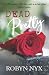 Dead Pretty by Robyn Nyx