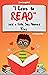 "I Love to READ" said a Lit...
