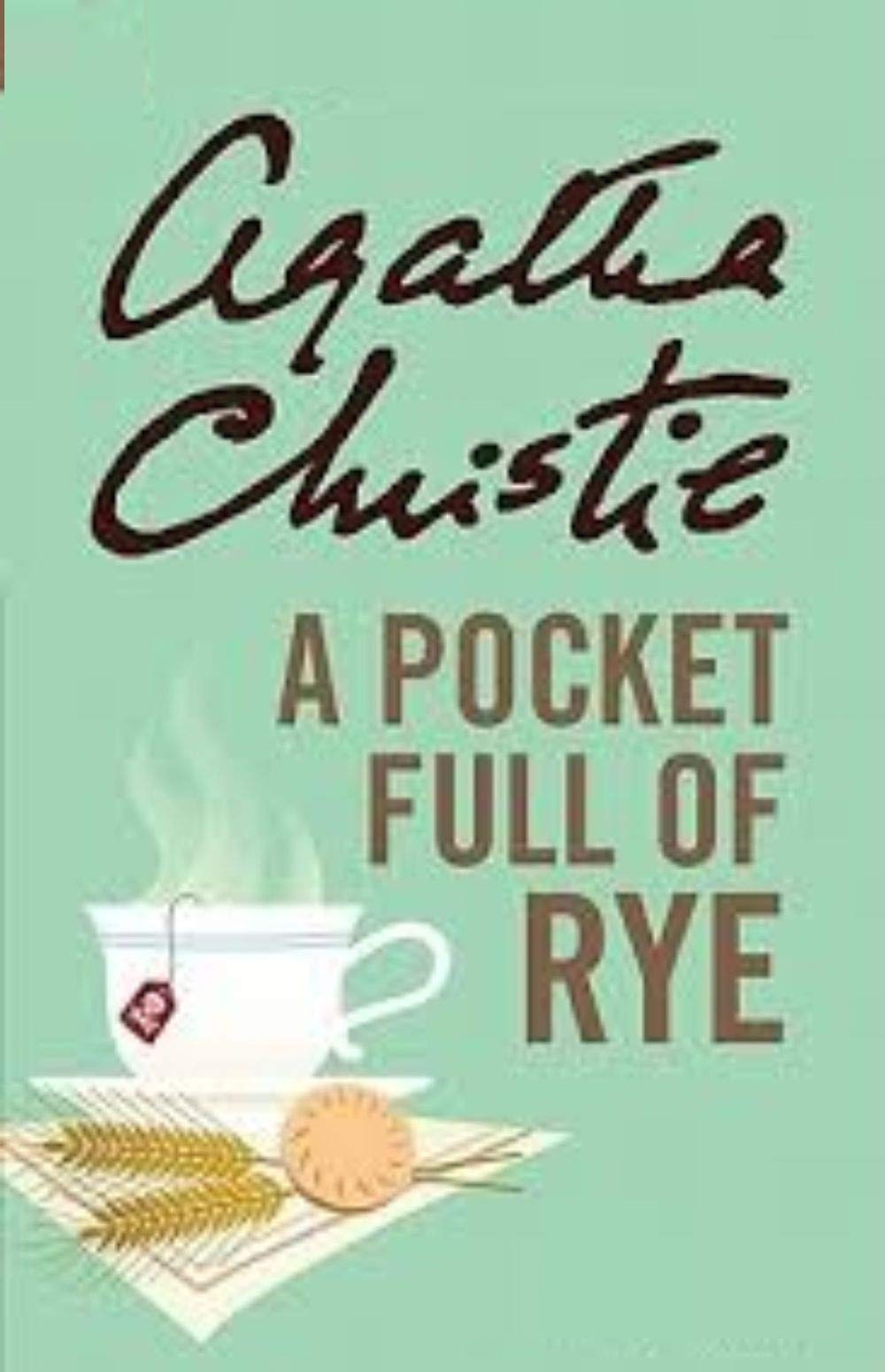 A Pocket Full of Rye