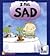 I Feel Sad (Kid-to-Kid Books)