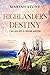 Highlander's Destiny (Called by a Highlander, #10)