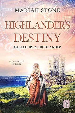 Highlander's Destiny (Called by a Highlander, #10)