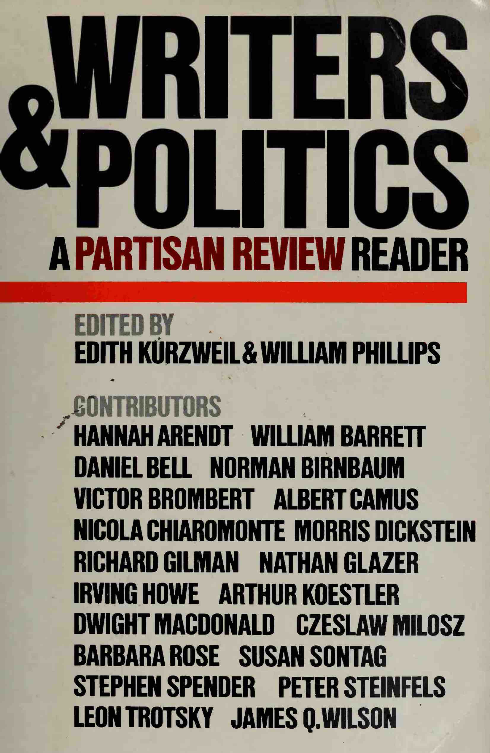 Writers & Politics: A Partisan Review Reader