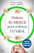 Ordena tu mente para ordenar tu vida: Aprende a pensar con inteligencia