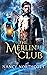 The Merlin Club