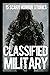 15 CLASSIFIED SCARY Military Horror Stories by Bobby Friedman