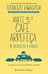 Antes Que o Café Arrefeça: De Regresso a Tóquio
