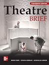 Theatre, Brief