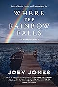 Where the Rainbow Falls