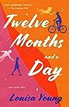 Twelve Months and a Day by Louisa Young