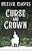 Curse and Crown (Marie and the Mouse King Book 3)
