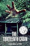 The Thirteenth Cabin (Raegan O'Rourke Mystery #1) The Thirteenth Cabin (Raegan O'Rourke Mystery #1)