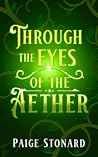 Through the Eyes of the Aether