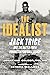 The Idealist: Jack Trice an...