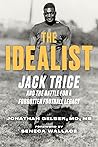 The Idealist: Jac...