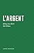 L'argent (Money: God or Gif...