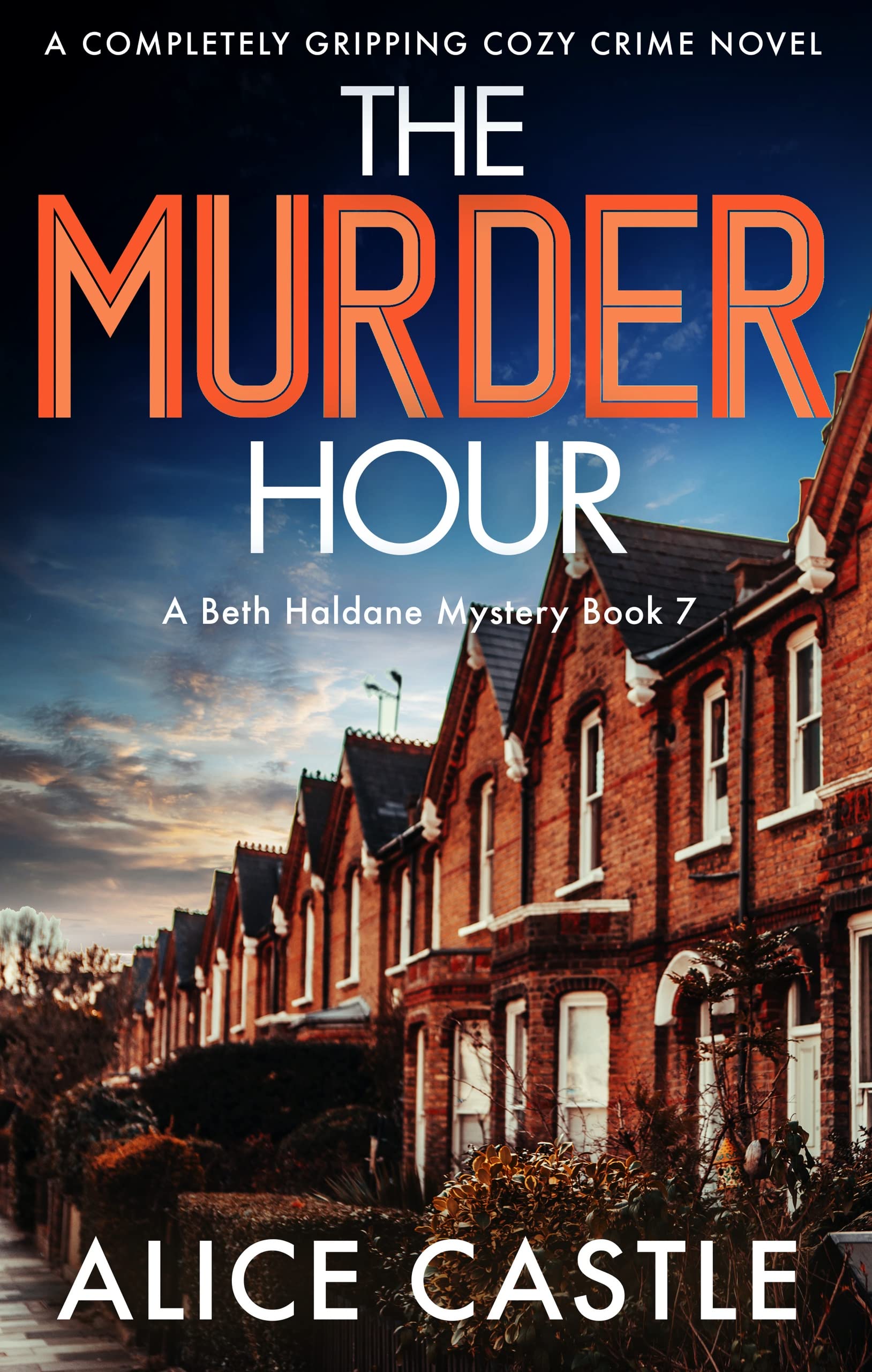 The Murder Hour (A Beth Haldane Mystery #7)