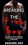 Breaking The F*ckboy