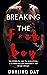 Breaking The F*ckboy
