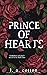 Prince of Hearts: Nicco & Ari Book One (Verona Legacy Special Editions)
