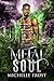 Metal Soul (Metal & Magic #3)