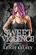 Sweet Violence (Killers and Kings, #2)