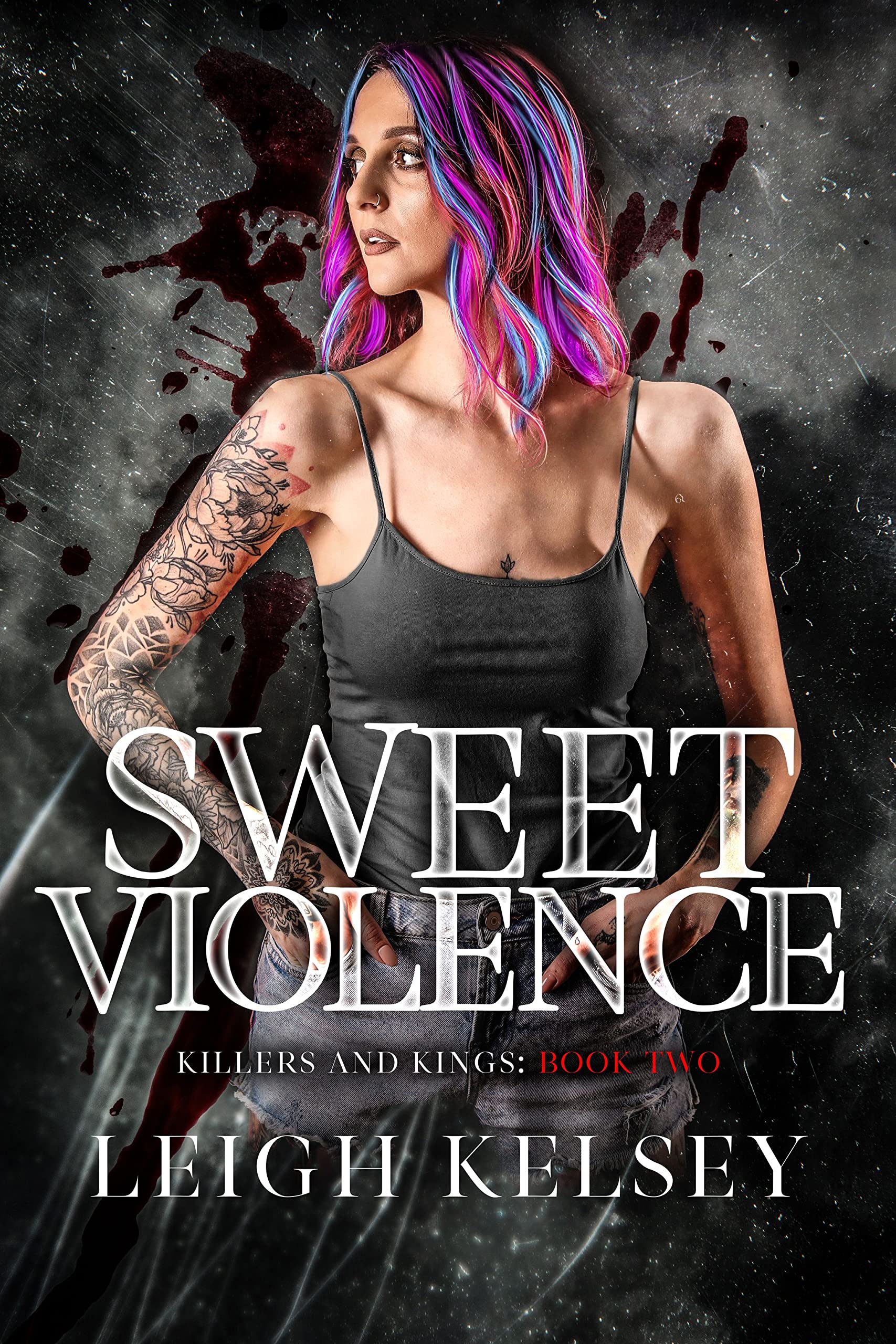 Sweet Violence (Killers and Kings, #2)