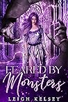Feared by Monsters Feared by Monsters