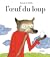 L'oeuf du loup