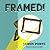 Framed! (Framed #1)