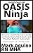 OASIS Ninja by Mark Aquino RN