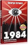 1984 Complete Edition Complete Edition with Original Illustrations A Dystopian Novel: The Best Classic Books Of All Time Book cover for 1984 Complete Edition Complete Edition with Original Illustrations A Dystopian Novel: The Best Classic Books Of All Time