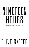 Nineteen Hours (Tyson Greer Book 5)