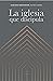 La iglesia que discipula (Spanish Edition)