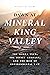 Dawn at Mineral King Valley: The Sierra Club, the Disney Company, and the Rise of Environmental Law