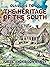 The Heritage of The South (Classics To Go)