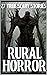 27 TRUE SCARY Rural Horror ...